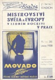 Literatura / MistrovstvĂ­ svÄ›ta a Evropy v lednĂ­m hockeyi v Praze (l)